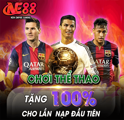 Chơi thể thao tại sảnh casino ne88 tặng 100% cho lần nạp đầu